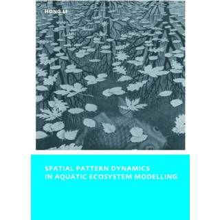 Spatial Pattern Dynamics in Aquatic Ecosystem Modelling