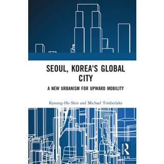 Seoul, Korea's Global City