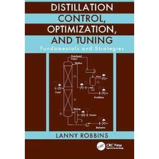 Distillation Control, Optimization, and Tuning