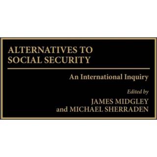 Alternatives to Social Security