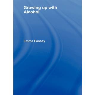 Growing up with Alcohol