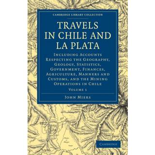 Travels in Chile and La Plata
