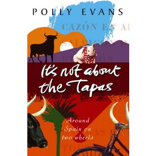 It's Not About The Tapas