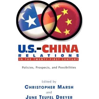 U.S.-China Relations in the Twenty-First Century