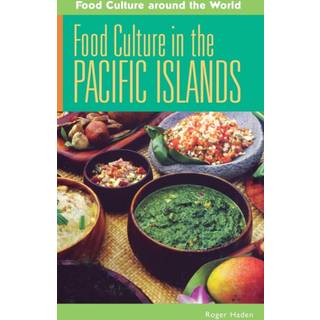 Food Culture in the Pacific Islands
