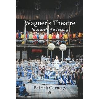 Wagner's Theatre