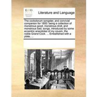 The Cockolorum Songster, and Convivial Companion for 1800