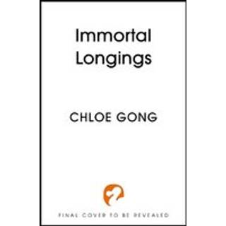 Immortal Longings