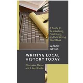 Writing Local History Today