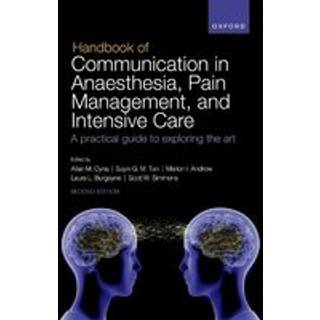 Handbook of Communication in Anaesthesia, Pain Management, and Intensive Care