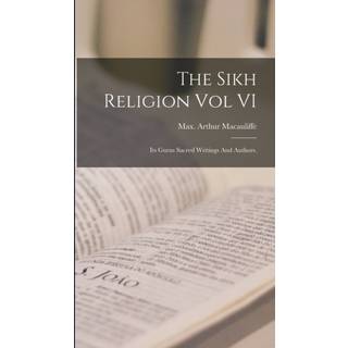 The Sikh Religion Vol VI