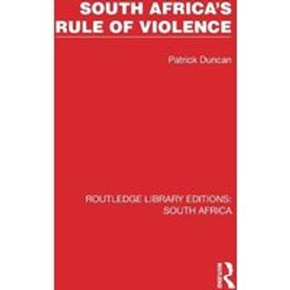 South Africa's Rule of Violence