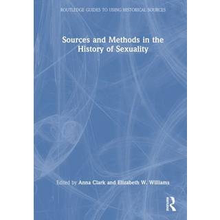Sources and Methods in the History of Sexuality