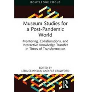 Museum Studies for a Post-Pandemic World