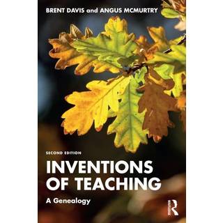 Inventions of Teaching