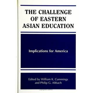 The Challenge of Eastern Asian Education