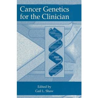 Cancer Genetics for the Clinician