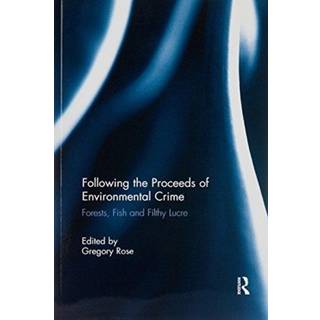 Following the Proceeds of Environmental Crime