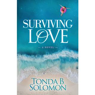 Surviving Love