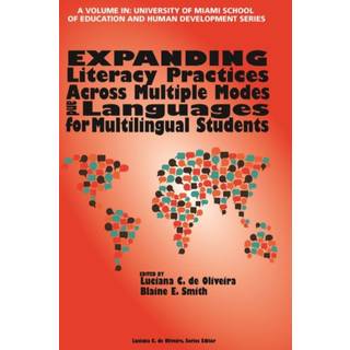 Expanding Literacy Practices Across Multiple Modes and Languages for Multilingual Students