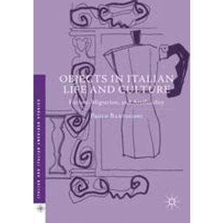 Objects in Italian Life and Culture