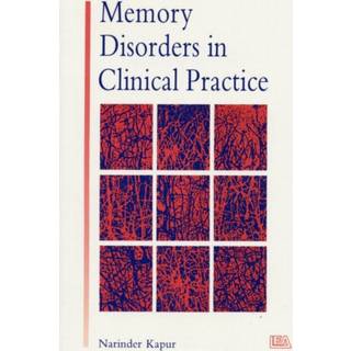 Memory Disorders in Clinical Practice