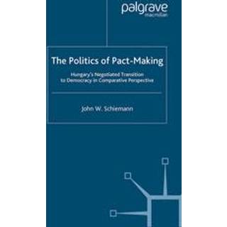 The Politics of Pact-Making
