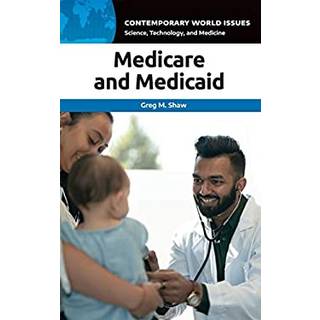 Medicare and Medicaid