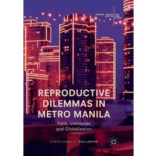 Reproductive Dilemmas in Metro Manila