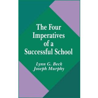 The Four Imperatives of a Successful School