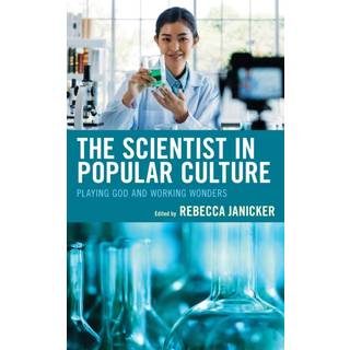 The Scientist in Popular Culture