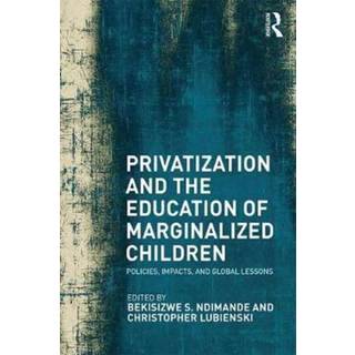 Privatization and the Education of Marginalized Children