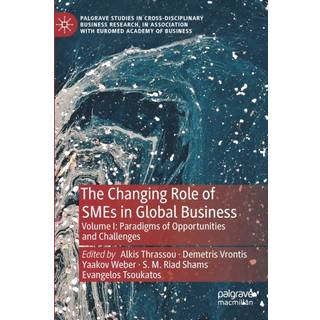 The Changing Role of SMEs in Global Business