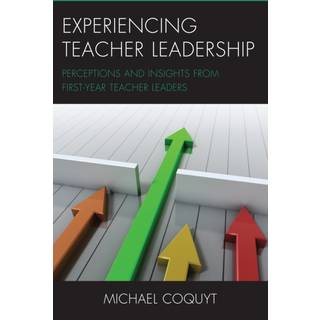 Experiencing Teacher Leadership