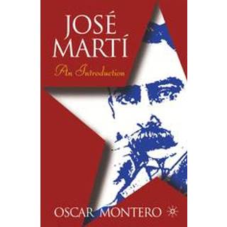 Jose Marti: An Introduction