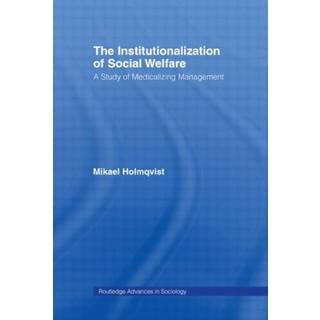 The Institutionalization of Social Welfare