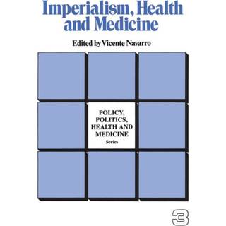 Imperialism, Health and Medicine