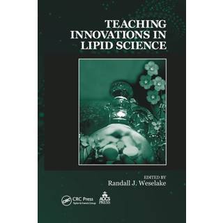 Teaching Innovations in Lipid Science