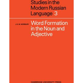 Word Formation in the Noun and Adjective