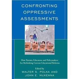 Confronting Oppressive Assessments