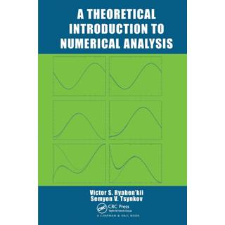 A Theoretical Introduction to Numerical Analysis