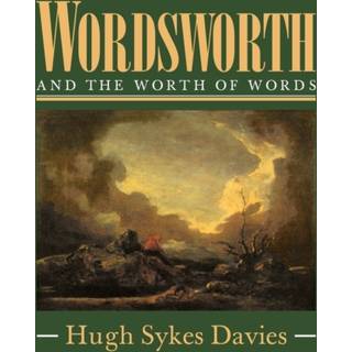 Wordsworth and the Worth of Words