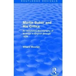 Martin Buber and His Critics (Routledge Revivals)