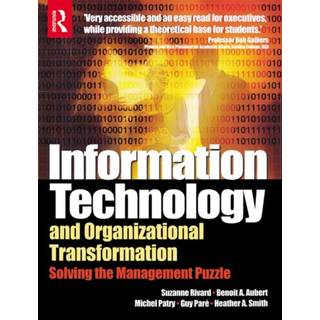 Information Technology and Organizational Transformation