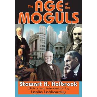 The Age of the Moguls