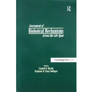 Assessment of Biological Mechanisms Across the Life Span