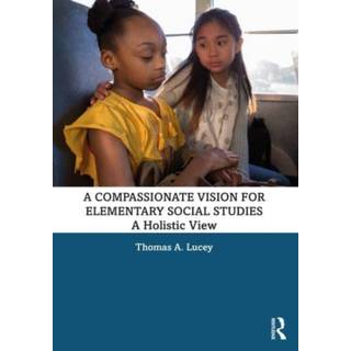 A Compassionate Vision for Elementary Social Studies
