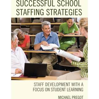 Successful School Staffing Strategies