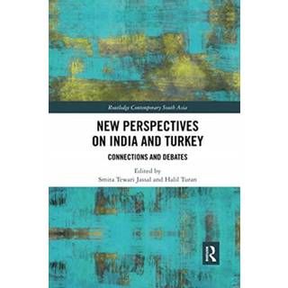 New Perspectives on India and Turkey