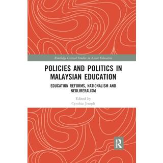 Policies and Politics in Malaysian Education
